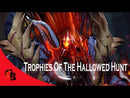 Trophies of the Hallowed Hunt