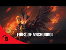 Fires of Vashundol