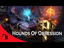 Hounds of Obsession