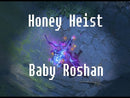 Honey Heist Baby Roshan