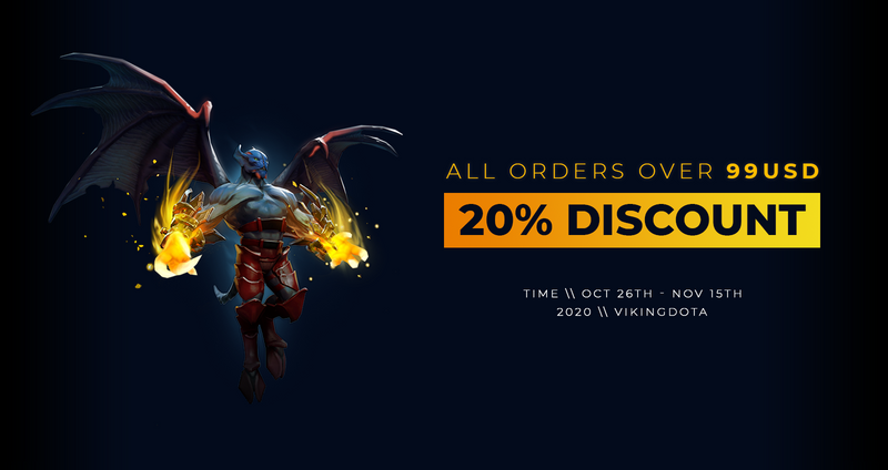 [DOTA 2] 20% Off for All Accounts & Services Over 99 USD