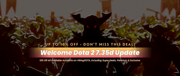 Dota 2's 7.35d Update is here, What's next for VikingDOTA?