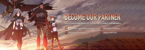 We are looking for Dota 2 Partners !