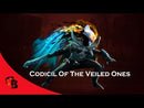 Codicil of the Veiled Ones
