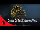 Curse of the Creeping Vine