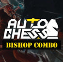 Auto Chess Bishop Combo