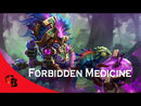 Forbidden Medicine