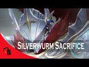 Silverwurm Sacrifice