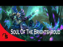 Soul of the Brightshroud