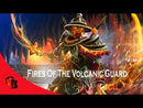 Fires of the Volcanic Guard