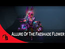 Allure of the Faeshade Flower