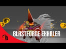 Blastforge Exhaler of the Crimson Witness