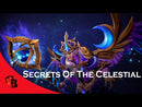 Secrets of the Celestial