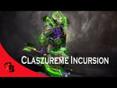 Claszureme Incursion