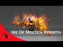 Ire of Molten Rebirth