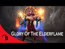 Glory of the Elderflame